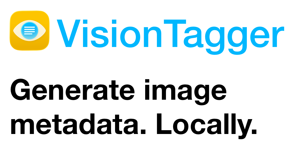 Auto-keyword & describe your photos with on-device AI — VisionTagger ...